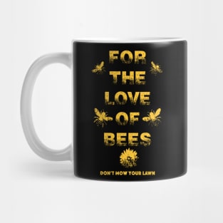 For the Love of Bees Mug